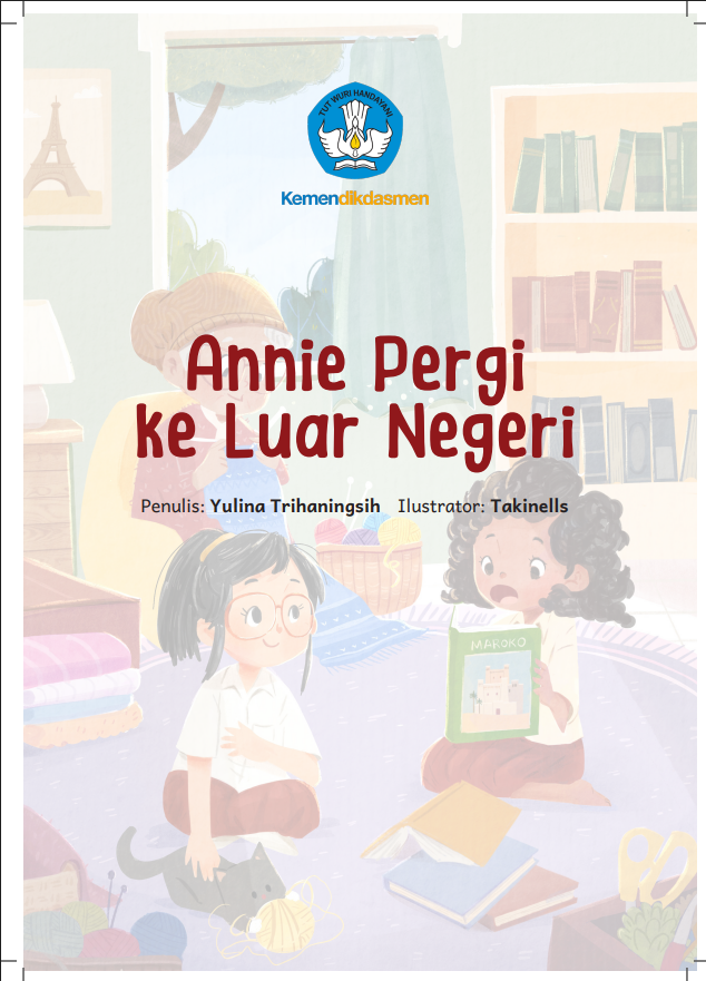 Annie Pergi Ke Luar Negeri