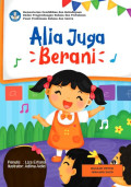 Alia  Juga  Berani